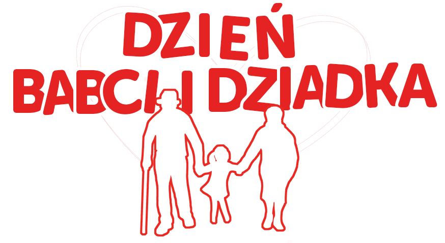 Dzień babci i dziadka Dzień babci i dziadka