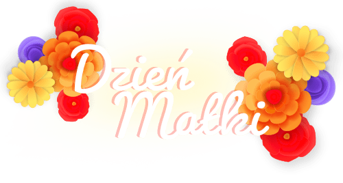 Dzień Matki Dzień Matki